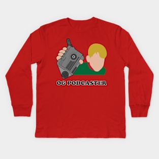 Kevin McCallister - OG Podcaster Kids Long Sleeve T-Shirt